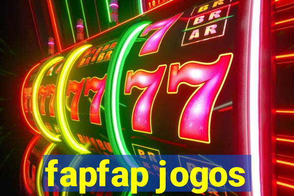 fapfap jogos